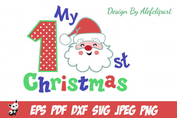 My 1st Christmas Santa Claus: A Festive Graphics and Illustrations Asset