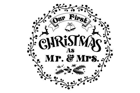 Review: Our First Christmas As Mr. Mrs. SVG
